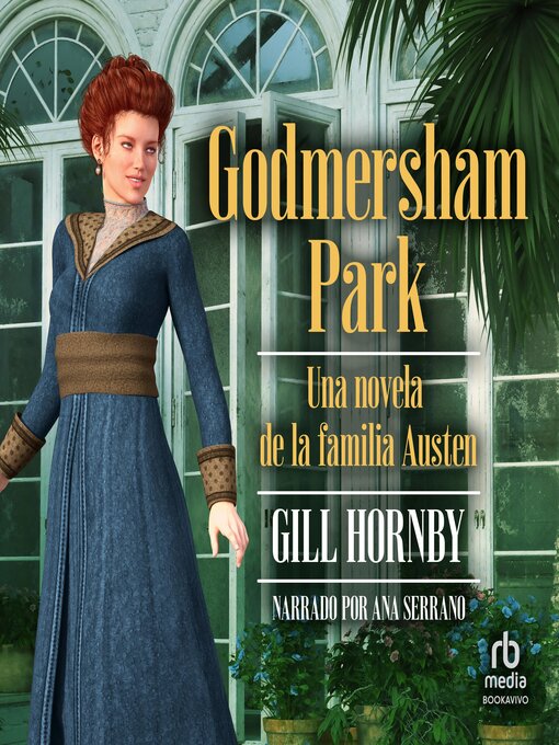 Title details for Godmersham Park by Gill Hornby - Available